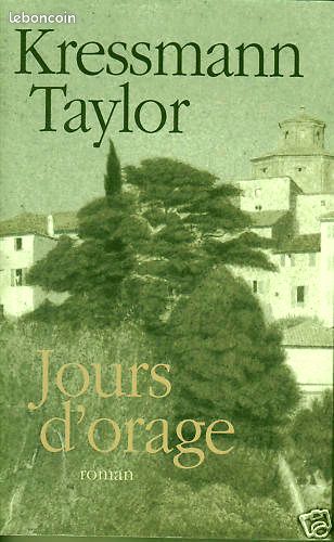 Jours d'orage - Kressmannn Taylor (image 1)