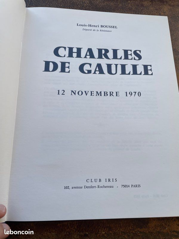 Louis Henri Boussel / préf André Malraux : Charles De Gaulle 12 novembre 1970 le livre du Souvenir, dédicacé par l’auteur (image 6)