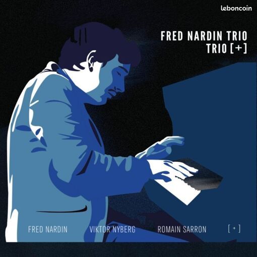 Fred Nardin Trio "Trio +" (CD) (image 1)