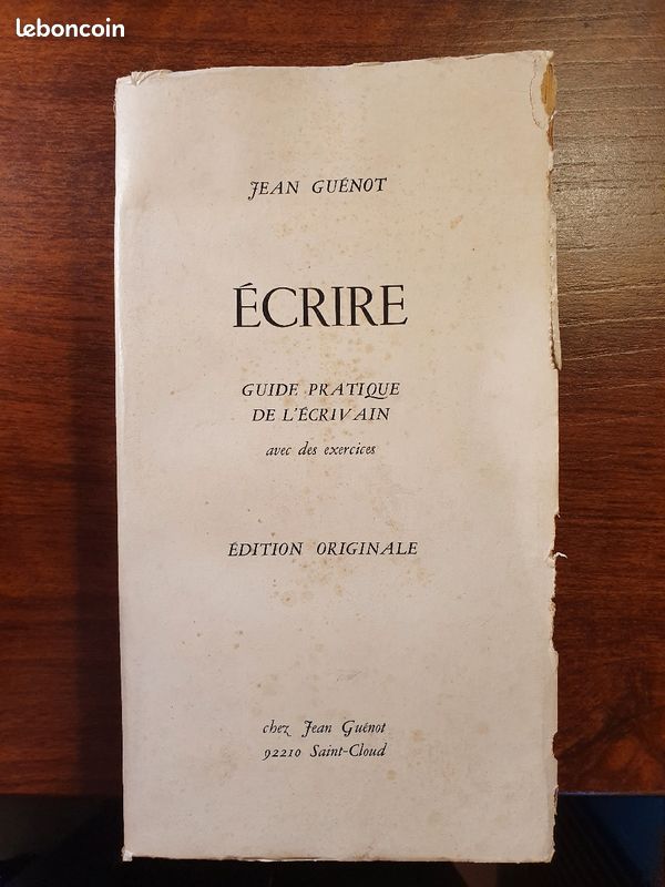 RARE DEDICASSE : Ecrire - Guide pratique de l'écrivain (image 1)