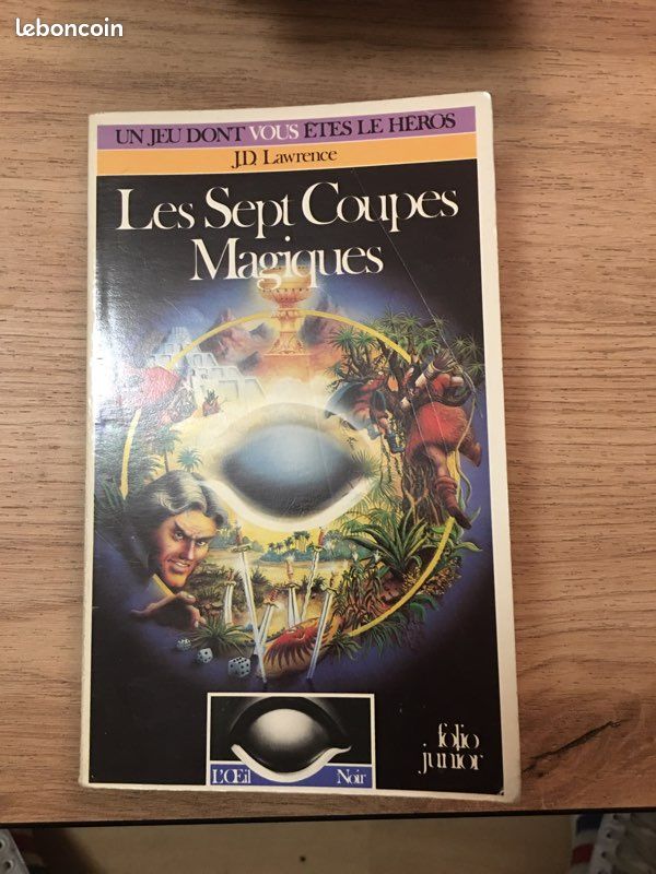 Les sept coupes magiques jd lawrence un jeu dont vous êtes le héros l’œil noir folio gallimard 1984 (image 1)