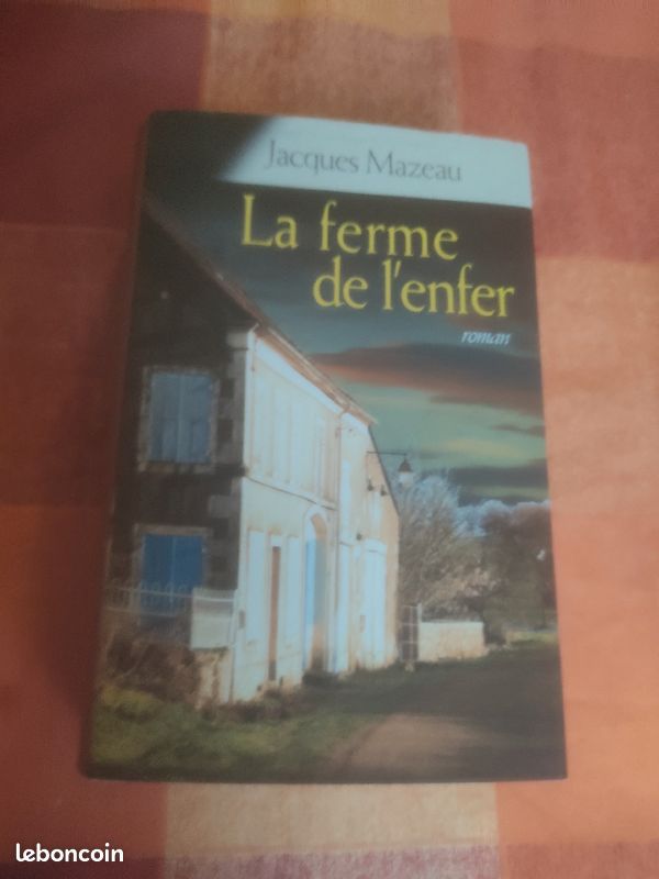 Livre "la ferme de l'enfer" de Jacques Mazeau (image 1)