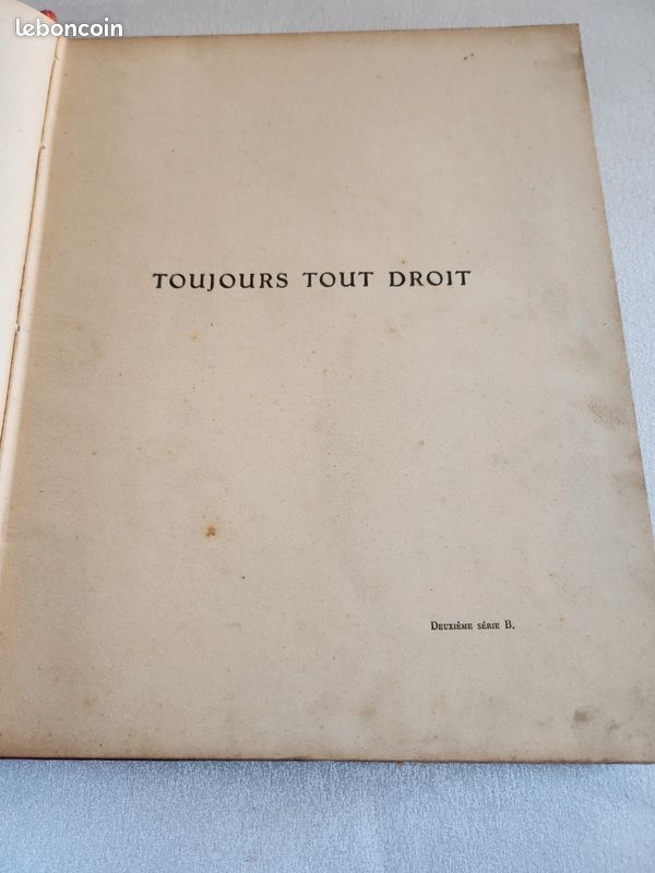 Livre ancien "toujours tout droit " (image 4)