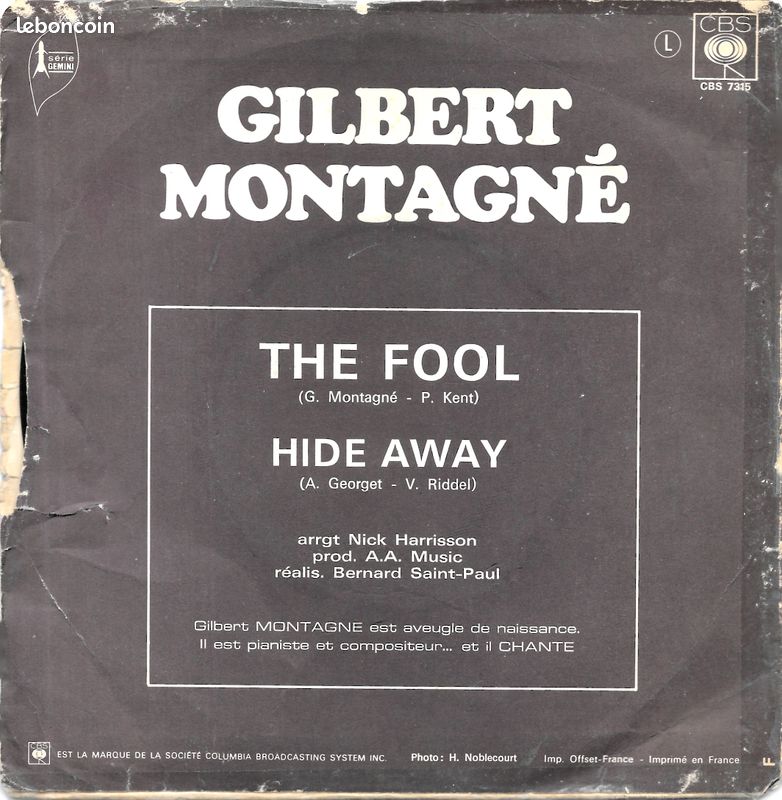 Gilbert Montagné : The Fool / Hide Away [Vinyle 45 Tours 7"] 1971 (image 2)