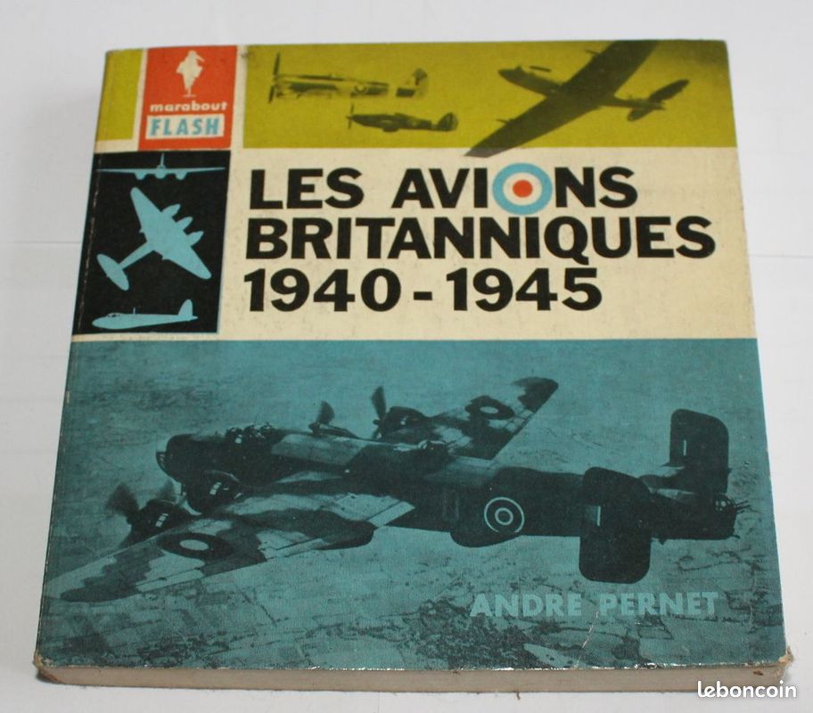 Les avions Britanniques 1940-1945 - Bibliothèque Marabout Flash N°86 - Année 1961 (image 1)