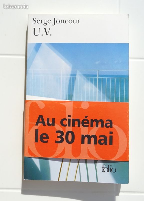 Serge JONCOUR - U.V. Folio Gallimard 2007 - Prix du Roman France Télévisions 2003 - Thriller - Suspense Huis-clos Mer été Adapté au cinéma îles Tension Vacances Famille - Manipulation (image 8)