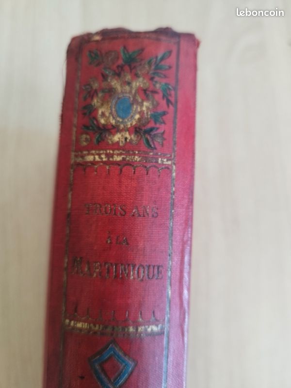 Livre rare "Trois ans à La Martinique" 1902 (image 4)