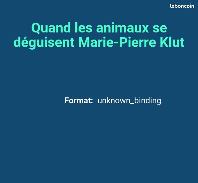Quand les animaux se déguisent Marie-Pierre Klut (image 2)