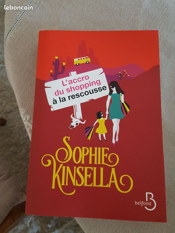 L'accro du shopping à la rescousse Livre de Sophie Kinsella (image 1)