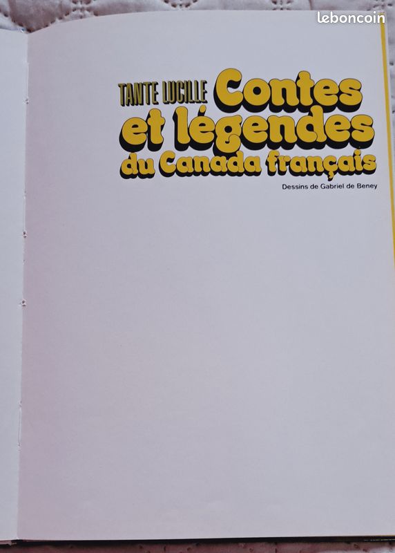 Livre collector. Contes & Légendes du Canada Français – Édition 1976 • Rare & Vintage (image 2)