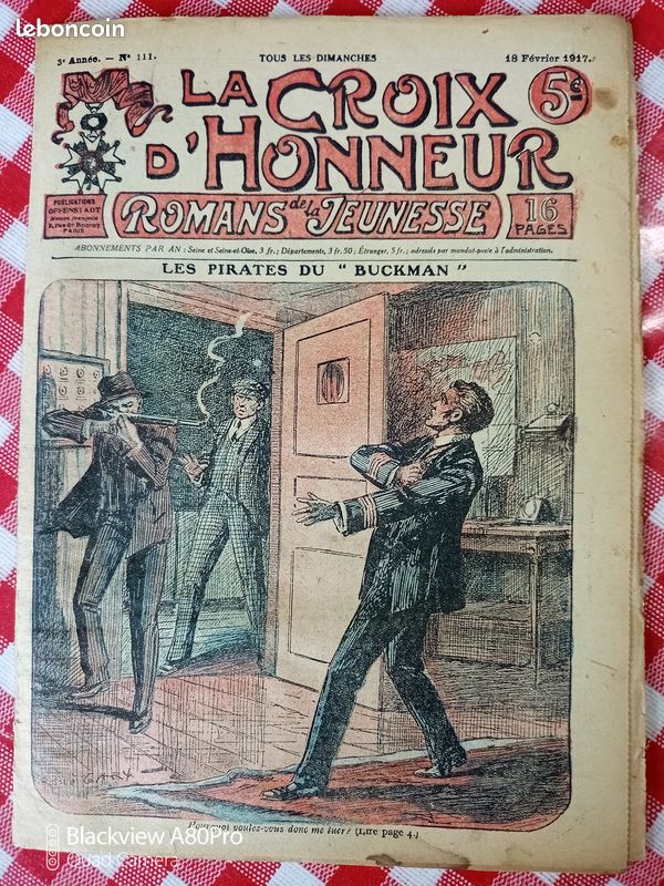 La Croix d’Honneur Romans de la Jeunesse n°111 du 18 février 1917 Offenstadt « Les Pirates du Buckman » (image 1)