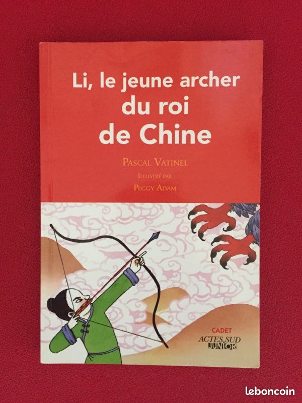 Livre collège « Li, le jeune archer du roi de chine » (image 1)