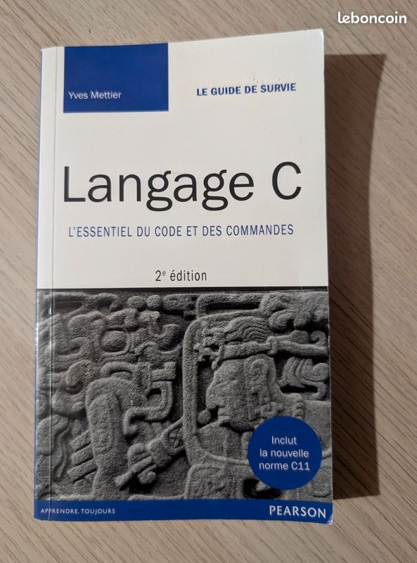 Livre Langage C – L’essentiel du code et des commandes (image 5)