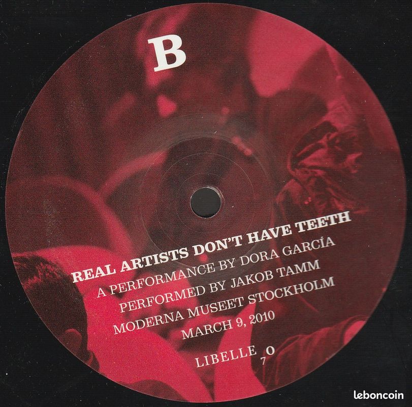 Dora Garcia: Real Artists Don't Have Teeth 33T 30cm LP Vinyl (image 4)