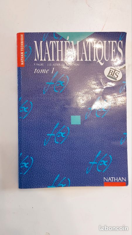 Livre de Mathématiques BTS Bac+2 P.Faure J.D. Astier B. Bouchon (image 2)