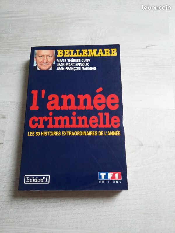 Livre l'Année Criminelle - BELLEMARE (image 1)