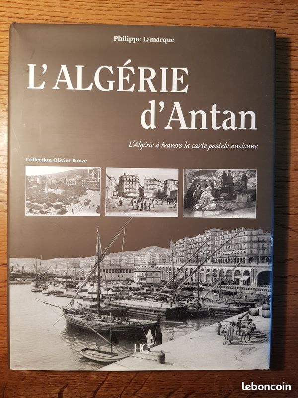 L'algérie d'Antan - Philippe Lamarque (image 1)