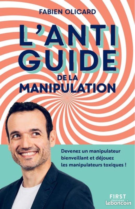 Livre « L’anti guide de la manipulation » Fabien Olicard (image 1)
