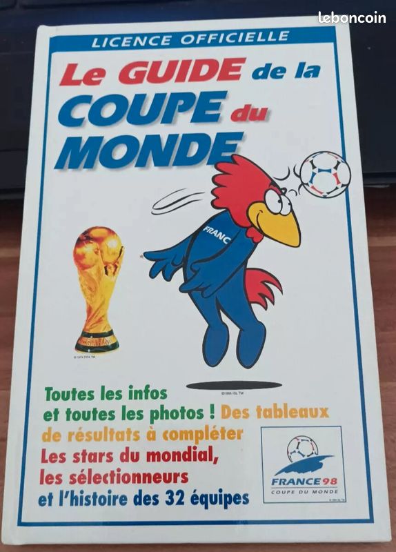 La guide de la coupe du monde 1998 - Livres