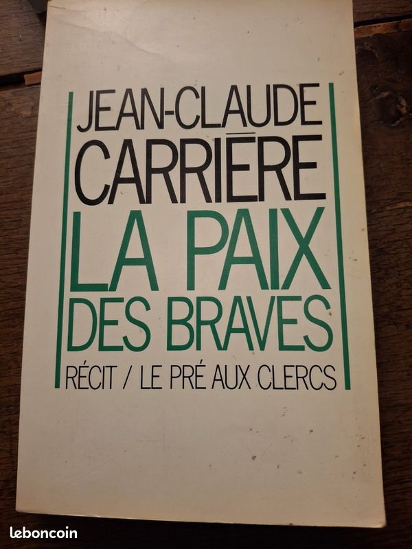 Jean Claude Carriere la paix des braves (image 1)