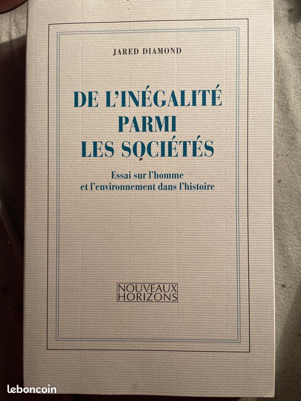 De l’inégalité parmi les sociétés de Jared Diamond (image 1)