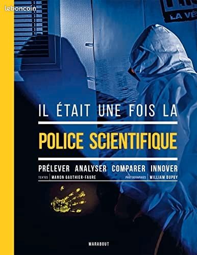 Il était une fois la Police Scientifique (image 1)
