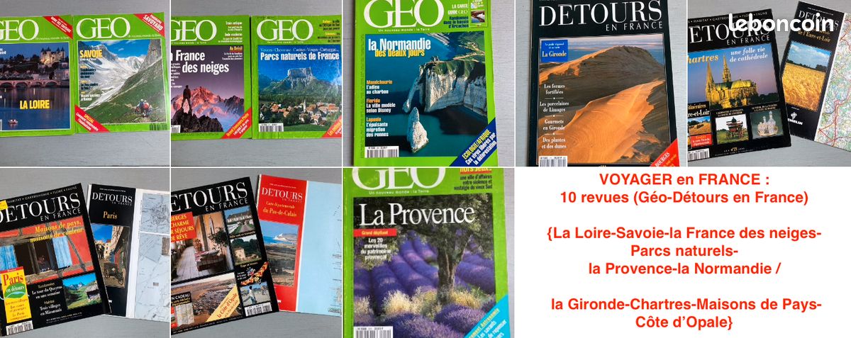 VOYAGER en FRANCE : 10 revues (Géo-Détours en France) {La Loire-Savoie-la France des neiges-Parcs naturels-la Provence-la Normandie / la Gironde-Chartres-Maisons de Pays-Côte d’Opale} (image 1)