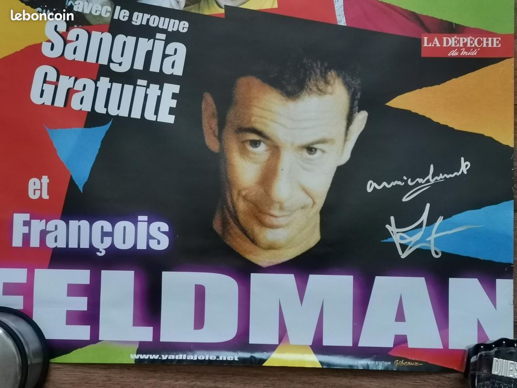 Affiche Dédicacée François Feldman - Tournée Y'a d'la Joie 2002 - Très bon Etat (image 3)