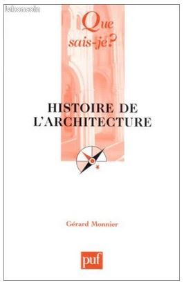 Histoire de l' architecture Gérard MONNIER (image 1)