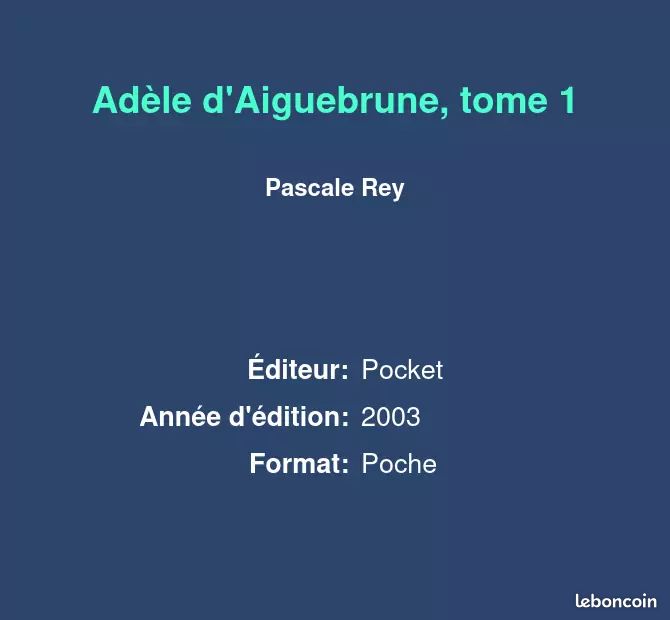 Adèle d'Aiguebrune, tome 1 - Pascale Rey (image 2)