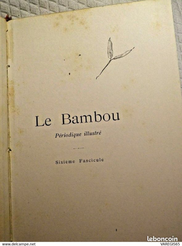 LE BAMBOU-1e ANNEE N° 5 & 6-BELLE RELIURE BASANE & DORURES-EDITION ORIGINALE DE 1893-DENTU-GUILLAUME (image 5)