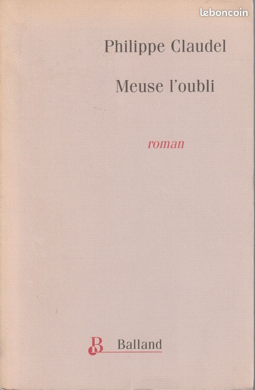 Philippe Claudel / Meuse l'Oubli (image 1)