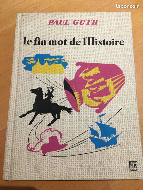 Livre ancien Paul Guth "Le fin mot de l'Histoire" (image 1)