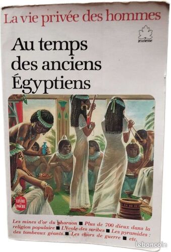 [Livre] Au temps des anciens Égyptiens (La Vie privée des hommes) - Etat correct (image 1)