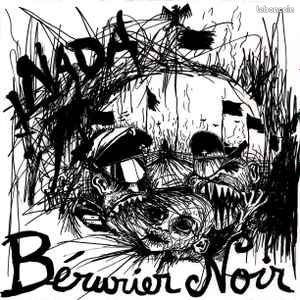 Vinyle Bérurier Noir - Nada (12", RE, RM, RP) (image 1)