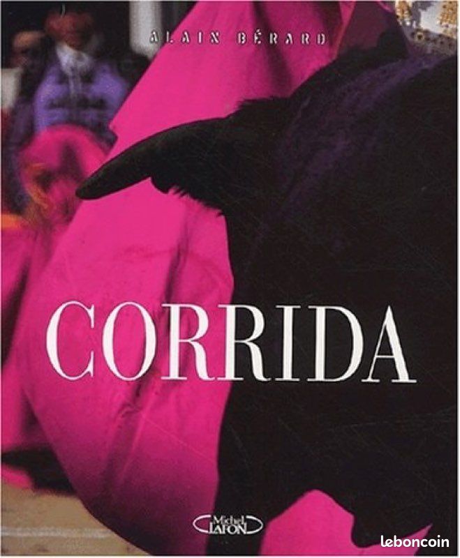 Livre Corrida Alain Bérard ED Lafon (image 1)