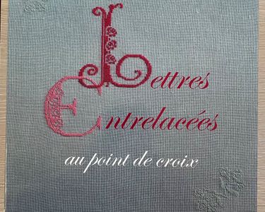 Livre De Point De Croix: Lettres Entrelacées Et Monogrammes - Michèle Rain