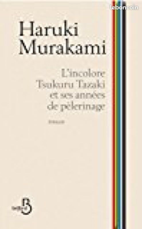 Haruki Murakami « L’incolore Tsukuru Tazaki et ses années de pèlerinage » (image 1)