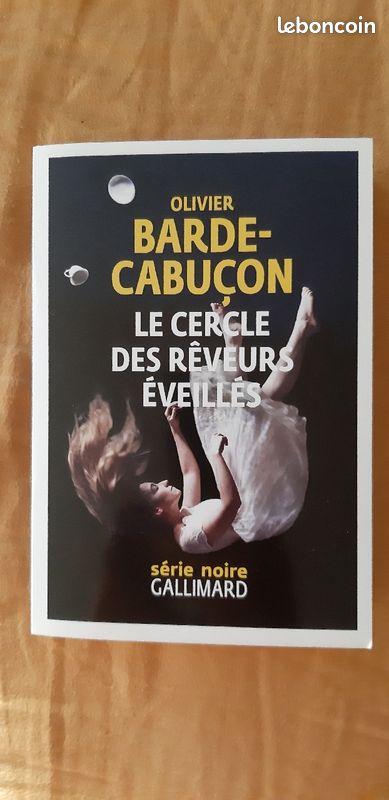 Le cercle des rêveurs éveillés, de Barde-Cabucon (image 2)