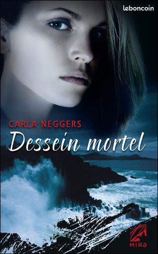 DESSEIN MORTEL - Carla Neggers - Harlequin - Roman (image 1)