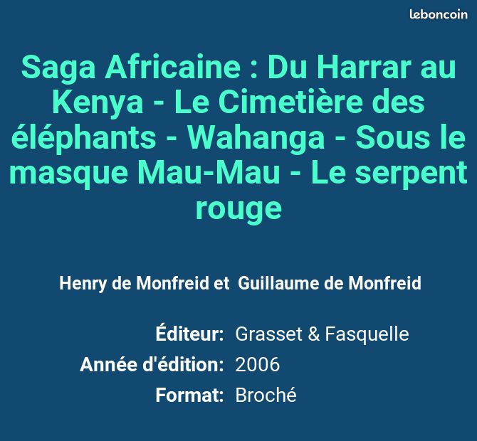 Saga Africaine : Du Harrar au Kenya - Le Cimetière des éléphants - Wahanga - Sous le masque Ma... (image 2)