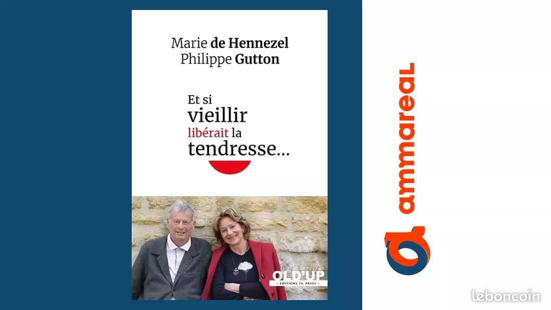 Et si vieillir libérait la tendresse… - Marie de Hennezel et Philippe Gutton (image 1)