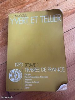 Catalogue Yvert et Tellier 1973 Tome I : Timbres de France (image 1)