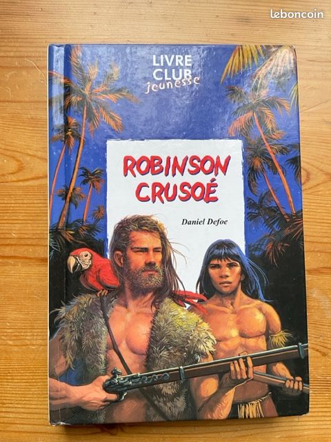 Livre Robinson Crusoé de Daniel Defoe (image 1)