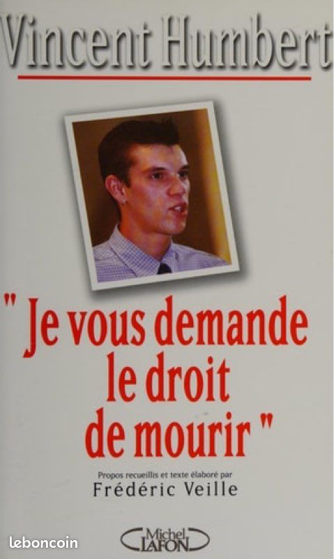 Je vous demande le droit de mourir, Vincent Humbert (image 1)
