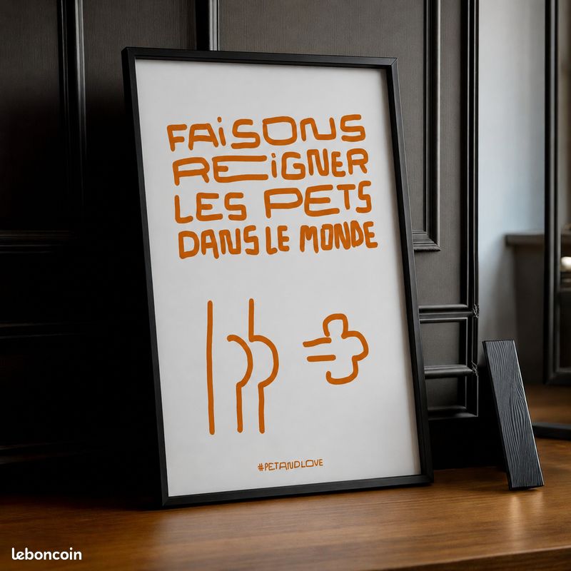 Affiche décorative avec cadre A3, "faisons reigner les pets dans le monde" humour, prout, drôle (image 1)