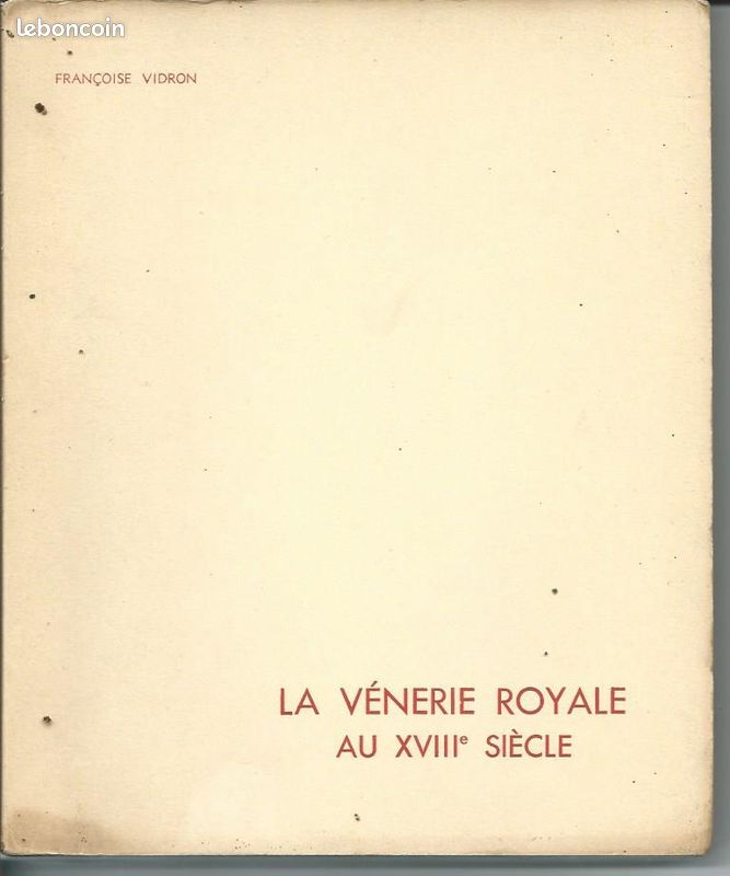 La vénerie royale au XVIIIème siècle (image 3)