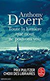 Toute la lumière que nous ne pouvons voir, Anthony doerr (image 1)