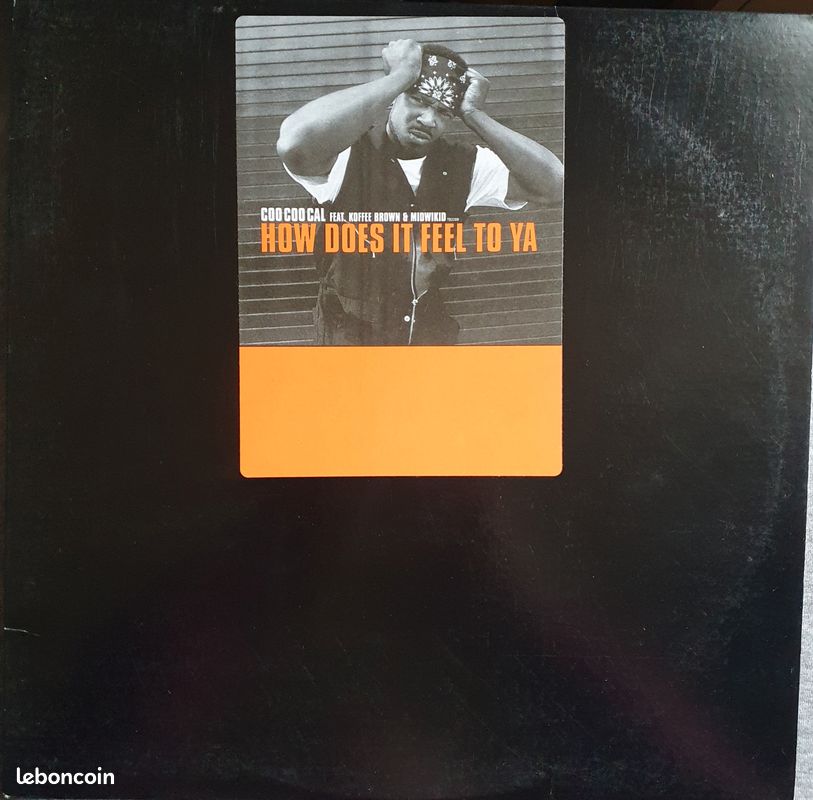 Coo Coo Cal feat. Koffee Brown & Midwikid - How Does It Feel To Ya Maxi Vinyle US 2001 (image 1)