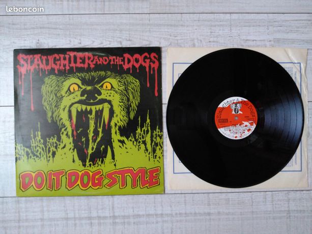 Lp SLAUGHTER AND THE DOGS – Do It Dog Style - Rare Punk - CD - Musique 